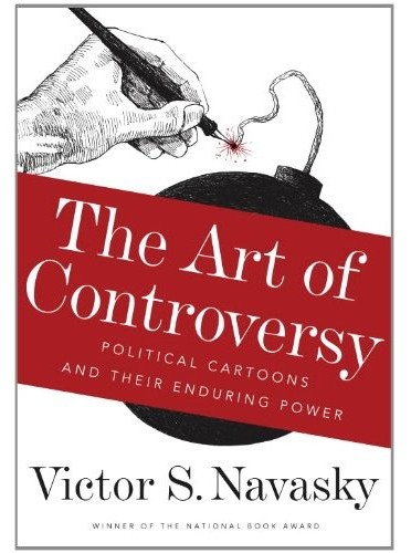 Art of Controversy by Victor Navasky